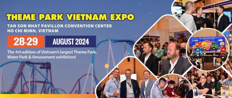 THEME PARK EXPO VIETNAM 2024 – Triển lãm Ngành Vui chơi Giải trí